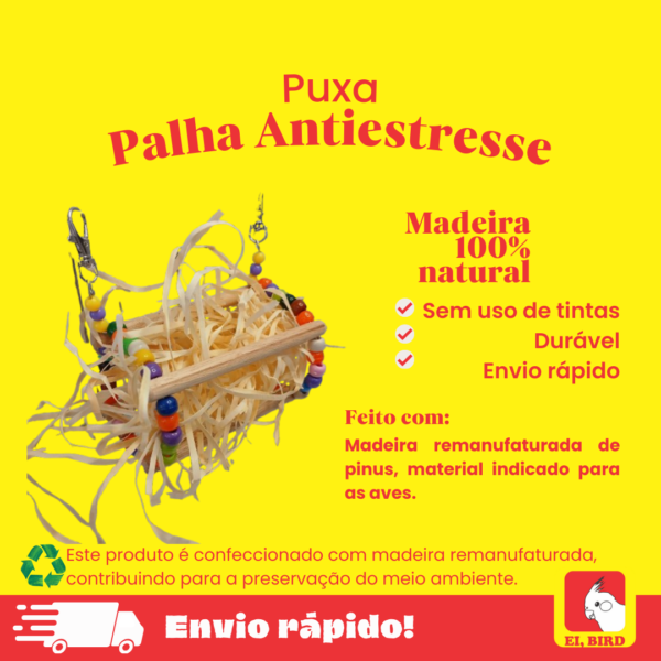 Puxa Palha Antiestresse para Calopsita, Agapornis, entre outros - Imagem 2